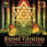 Blessed Vibrations 11 // 6th July 2015