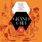 Grand Cru-"For The Record"