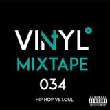 Vi4YL034: Mixtape - Hip-Hop vs Soul, vinyl only soundclash. Old and new collide: such a vibe!!
