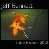 Jeff Bennett dj mix Autumn 2012