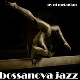 BOSSA-NOVA JAZZ by dj pleiadian