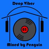 Deep Vibes 03