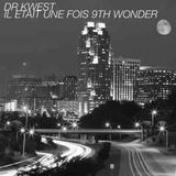 Il Etait Une Fois 9th Wonder