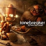 Tonebreaker - ..Of Soot And Cinder