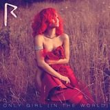 rihanna-only girl in the world (sebastian salazar extended version)