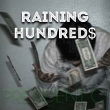 Raining Hundreds
