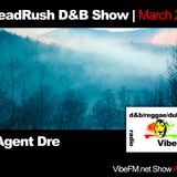 VibeFM Archive - HeadRush D&B Show March 2014