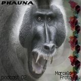 phauna podcast 02 I ( Marcelo Frota @ Breaking Legs )