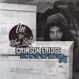 Crimson Fridge Bumpin On The Vibe Side #8