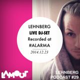 Lamour podcast #29 - LEHNBERG