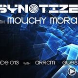 Mouchy Mora pres. Psynotized 013 (April 2014) - Arrami Guest Mix