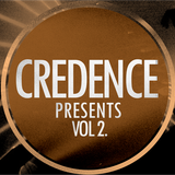 CREDENCE presents... Vol 2
