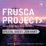 Frusca Project Volume 10 - Guest DJ: Jon Hart (Reason 2 Funk)