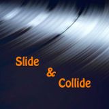 Slide & Collide 27/11/12