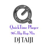 Quick Time Player 90's Hip Hop Mix