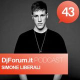 Djforum.it Podcast #43: SIMONE LIBERALI