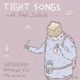 Tight Songs - Episode #74 (Oct. 3rd, 2015)