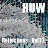 HUW - Reflections Vol17. Eclectic Beats and Breaks