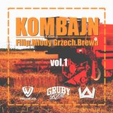 KOMBAJN vol. 1 by Gruby Groove - Filip|Młody Grzech|Brewa