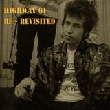 Dylan: Highway 61 Re - Revisited