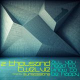 2 Thousand Twelve mixed by sun:sessions - Vol. 1