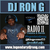 DJ RON G RADIO 11- CLASSIC MUSIC & BLENDS