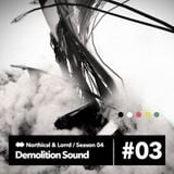 Demolition Sound Radio Show 7/12/14 (northical & lorrd)