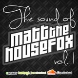 Sound of MATT THE HOUSE FOX vol.1