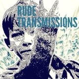 Rude Transmission: AJB01