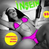 InSein Radio - Oriental Porn Music