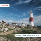 DJ Mike - Secret Drum'n'Bass Mix 2015