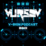 VURSOV - V-Sion Podcast #001