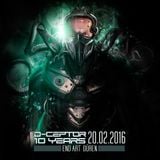 D-Ceptor at D-CEPTOR 10 YEARS 22-02-16