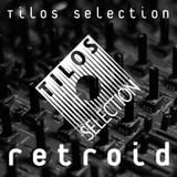Tilos Selection Vol. 8 - Retroid - 2014.4.19.