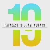Patacast 19 | Mixed By Javi Always (September 2015)