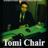 Tomi Chair DJmix for Roberts Theme pres. 'Cuentos Electronicos' 14th. Oct. 2014.