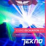 TEKNO pres. Sound Escalation Podcast 013 with Aprocltd