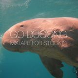 Go Dugong's Mixtape for Stock71