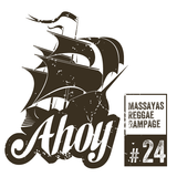 Ahoy! Massaya's Reggae Rampage #24