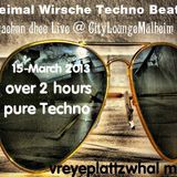 Dreimal Wirsche Techno Beatz zwaehnn dhee Live @ CityLoungeMülheim(15-March-2013)