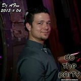 2015.04 - Dj Afus Do The Party Promo
