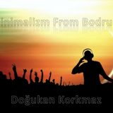 Minimalizm From Bodrum ~ Ibiza 2011 - Lets Mix Competition