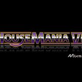 HOUSEMANIA 7