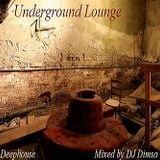 Underground Lounge - Deephouse Mix