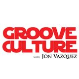 Groove Culture with Jon Vazquez 14 09 2013