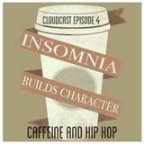 Caffeine and Hip Hop Cloudcast Episode 4 (Dec 2015)