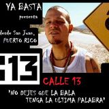 YA BASTA * CALLE 13 * Puerto Rico * HIP HOP