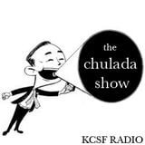 The Chulada Show #1 2/4/13