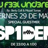 C4N Y0U F33L UND3R6R0UND 001 Radioshow by Bertu Coll & Miquel Tomás (Guest Mix: SP1DER)