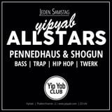 Pennedhaus & Shogun - YipYab Allstars Series #3